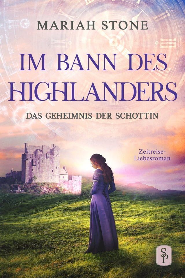  Das Geheimnis der Schottin - Zweiter Band der Im Bann des Highlanders-Reihe(Kobo/電子書)