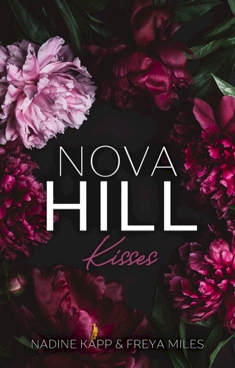 Nova Hill Kisses(Kobo/電子書)