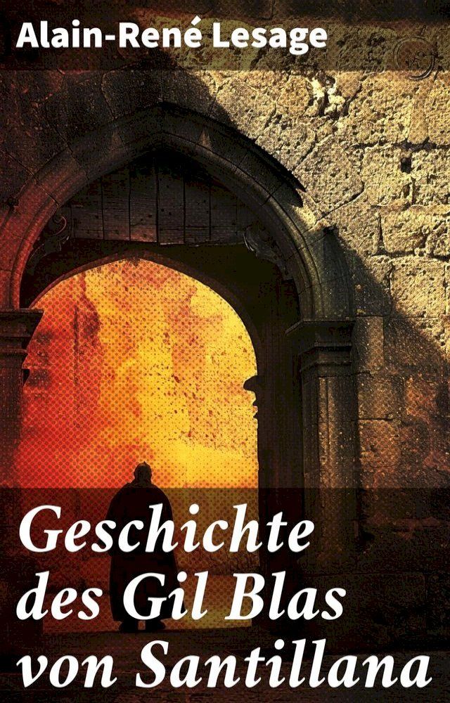  Geschichte des Gil Blas von Santillana(Kobo/電子書)