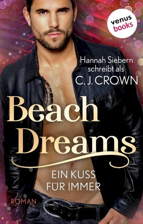 Beach Dreams - Ein Kuss für immer(Kobo/電子書)