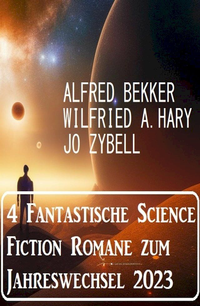  4 Fantastische Science Fiction Romane zum Jahreswechsel 2023(Kobo/電子書)