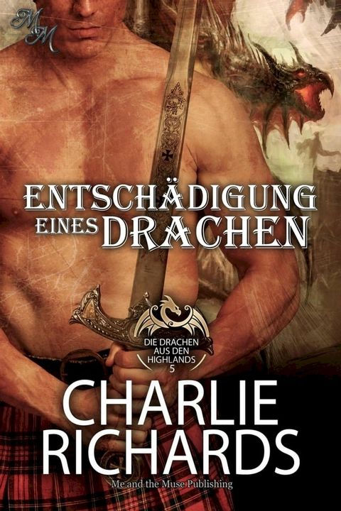 Entsch&auml;digung eines Drachen(Kobo/電子書)