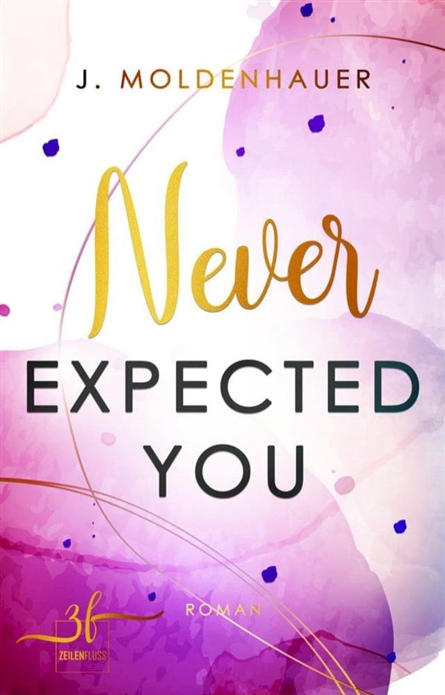  Never Expected You(Kobo/電子書)