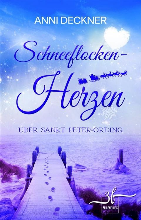 Schneeflockenherzen &uuml;ber Sankt Peter-Ording(Kobo/電子書)