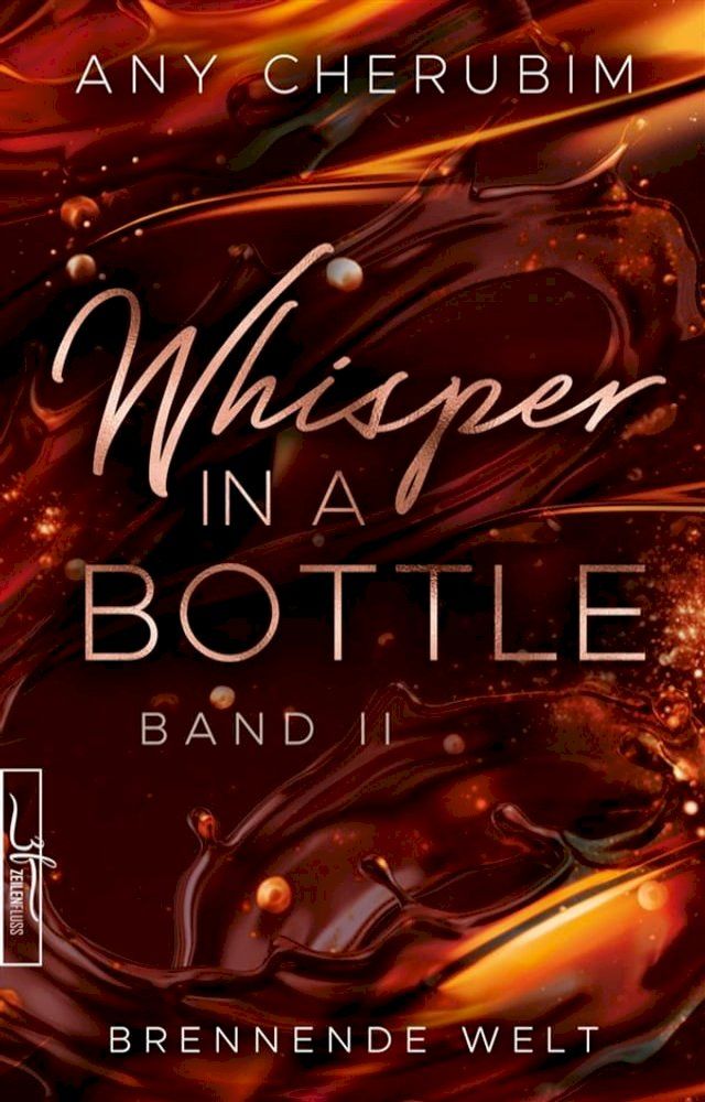  Whisper In A Bottle - Brennende Welt(Kobo/電子書)