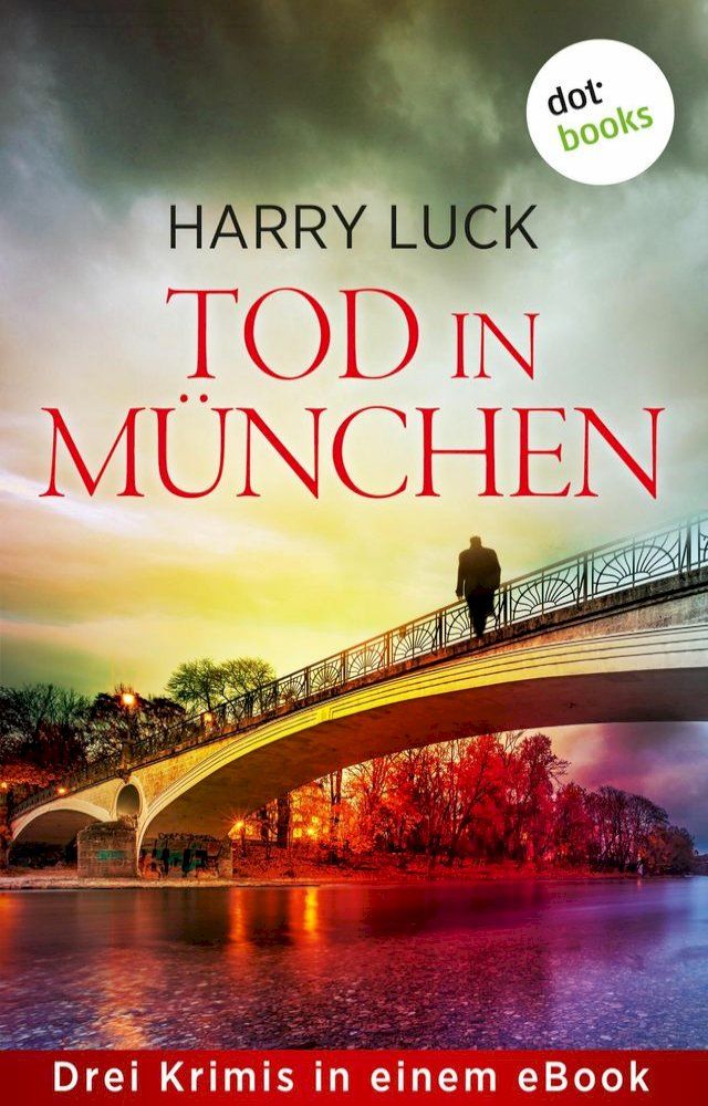  Tod in M&uuml;nchen(Kobo/電子書)