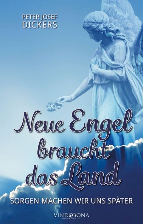 Neue Engel braucht das Land(Kobo/電子書)