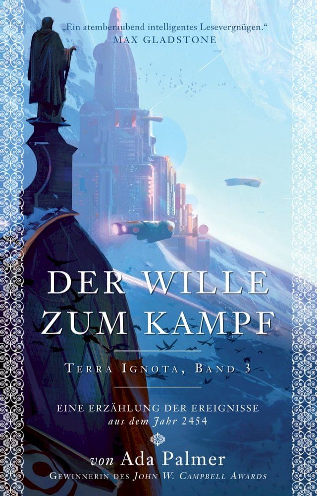  Der Wille zum Kampf - Terra Ignota 3(Kobo/電子書)