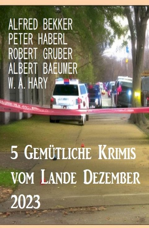 5 Gem&uuml;tliche Krimis vom Lande Dezember 2023(Kobo/電子書)