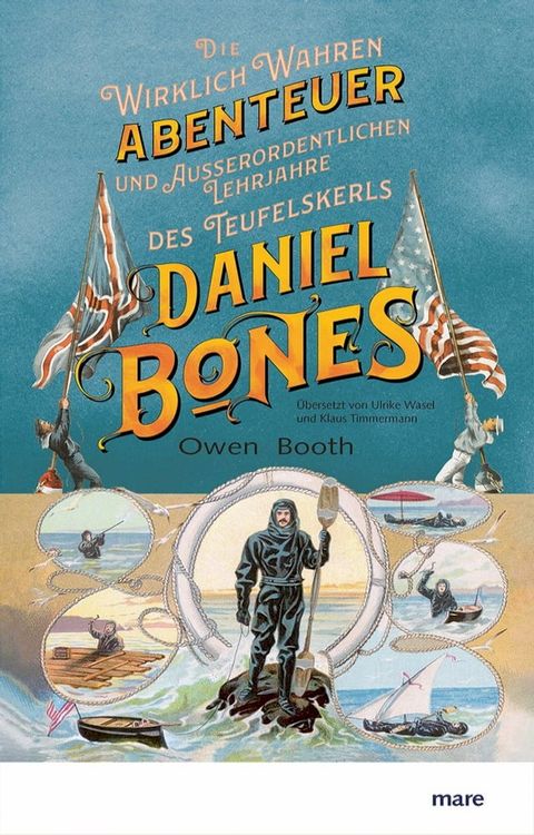 Die wirklich wahren Abenteuer (und außerordentlichen Lehrjahre) des Teufelskerls Daniel Bones(Kobo/電子書)