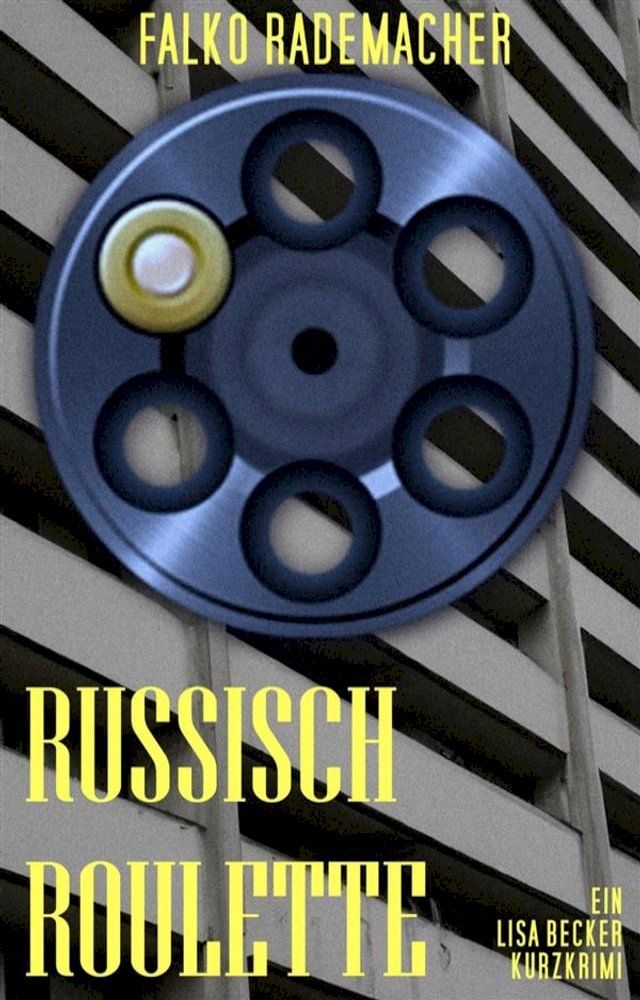  Russisch Roulette(Kobo/電子書)