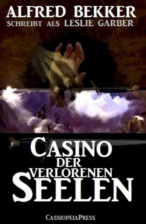 Leslie Garber - Casino der verlorenen Seelen(Kobo/電子書)