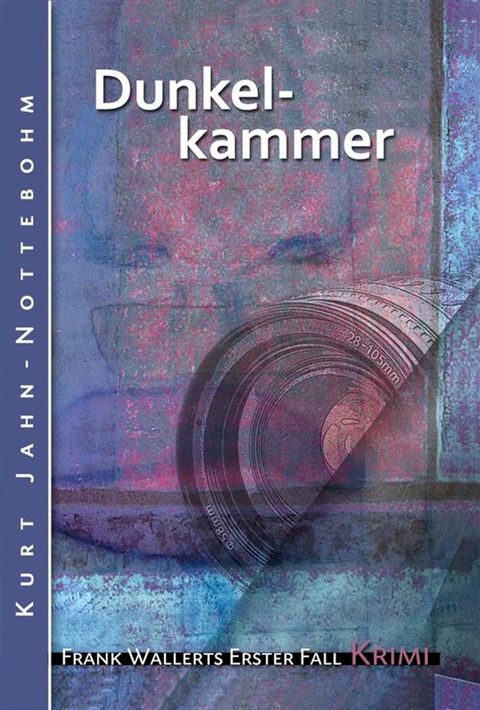 Dunkelkammer(Kobo/電子書)