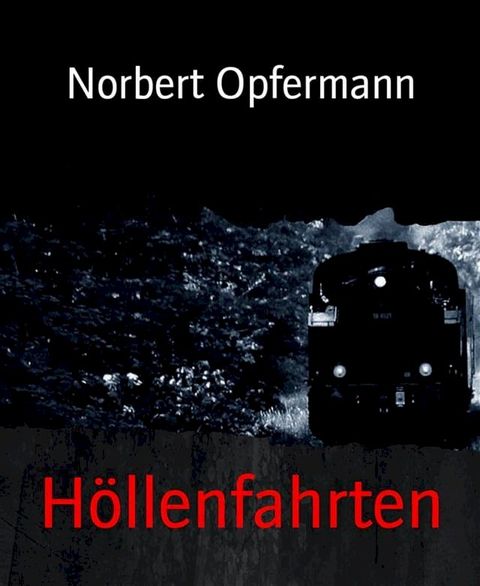 H&ouml;llenfahrten(Kobo/電子書)