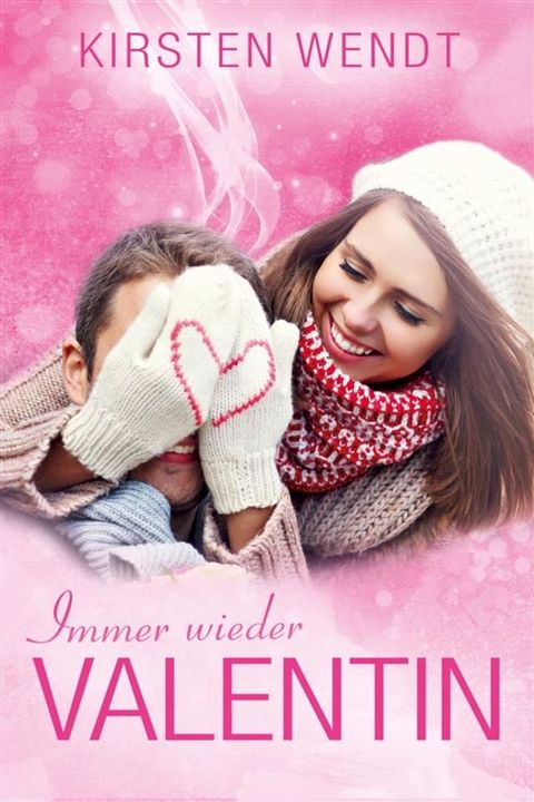 Immer wieder Valentin(Kobo/電子書)