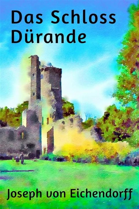 Das Schloss Dürande(Kobo/電子書)