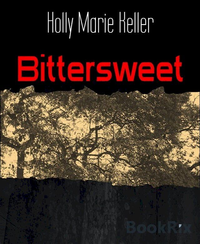  Bittersweet(Kobo/電子書)