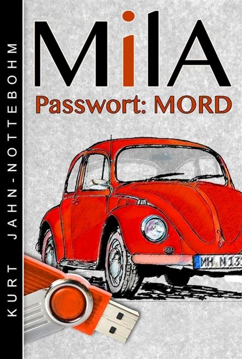 Mila - Passwort: Mord(Kobo/電子書)