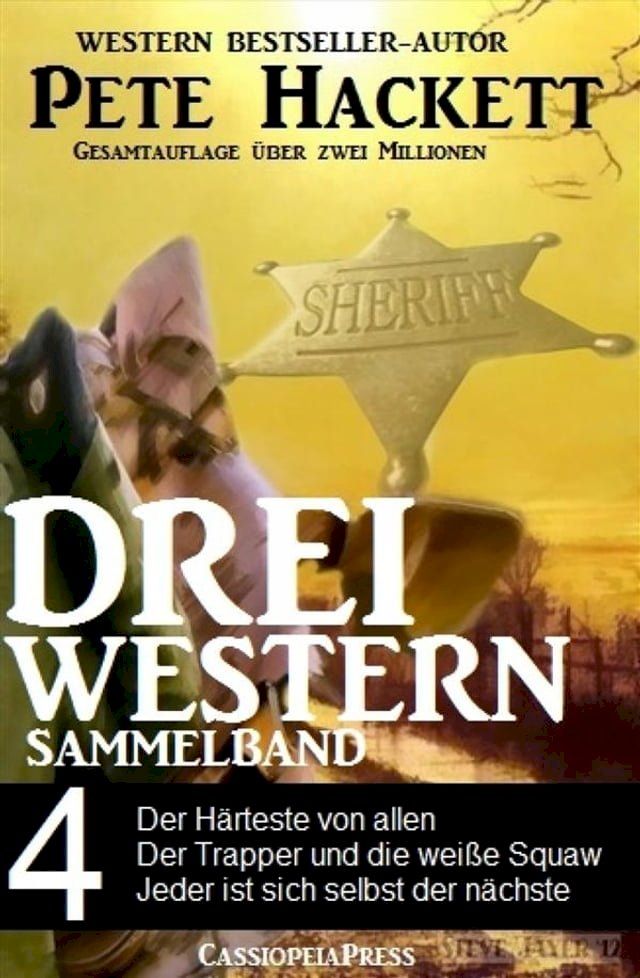  Pete Hackett - Drei Western, Sammelband 4(Kobo/電子書)