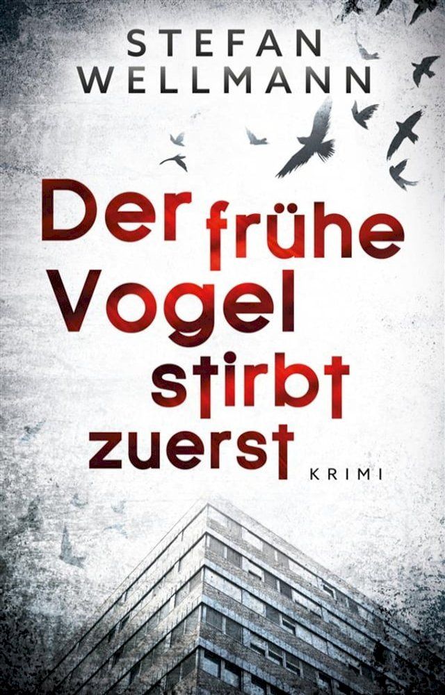  Der frühe Vogel stirbt zuerst(Kobo/電子書)