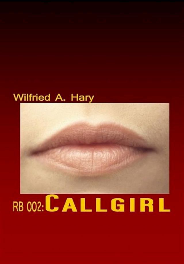  RB 002: Callgirl(Kobo/電子書)