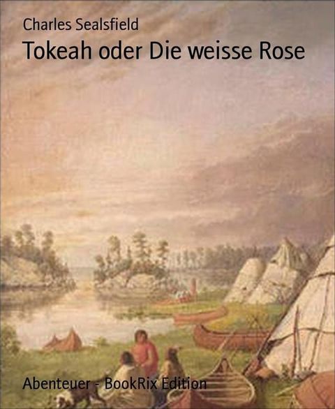 Tokeah oder Die weisse Rose(Kobo/電子書)