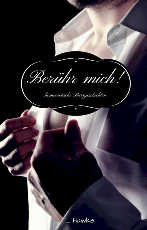 Ber&uuml;hr mich(Kobo/電子書)