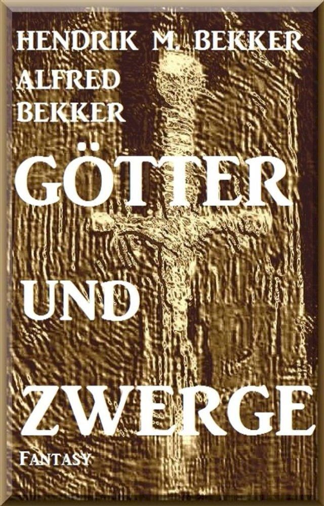  Götter und Zwerge(Kobo/電子書)