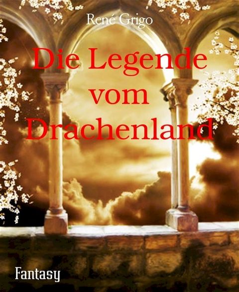 Die Legende vom Drachenland(Kobo/電子書)