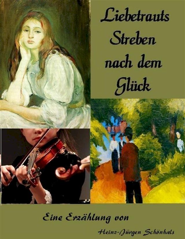  Liebetrauts Streben nach dem Gl&uuml;ck(Kobo/電子書)