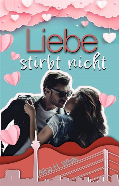 Liebe stirbt nicht(Kobo/電子書)