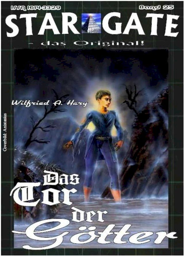  STAR GATE 025: Das Tor der Götter(Kobo/電子書)