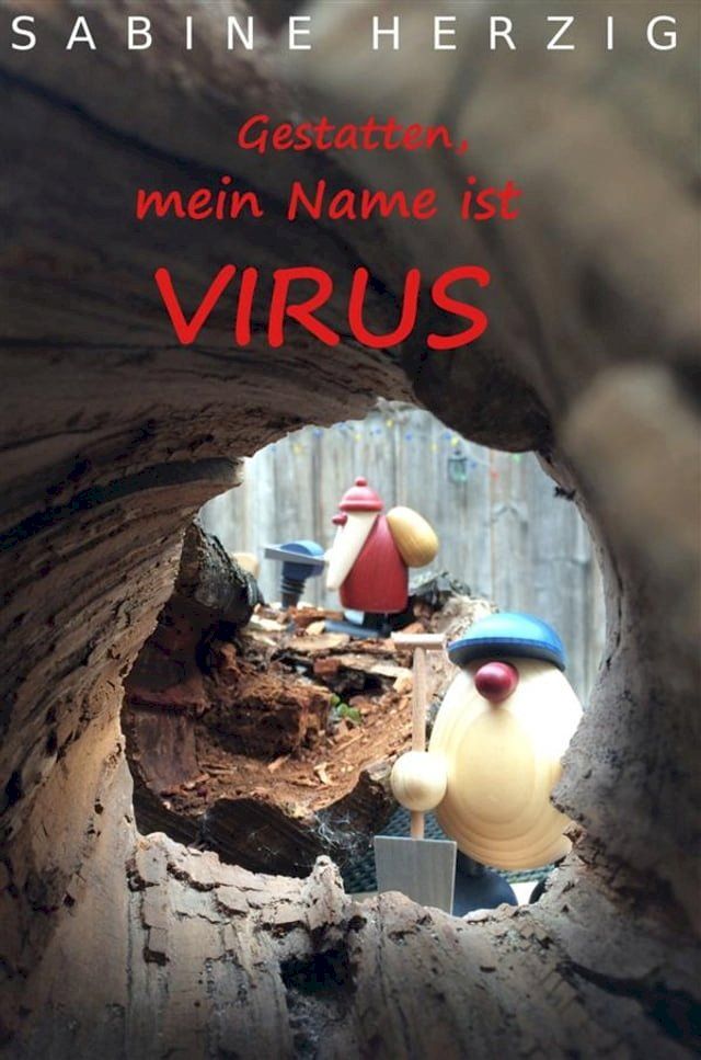  Gestatten, mein Name ist Virus(Kobo/電子書)