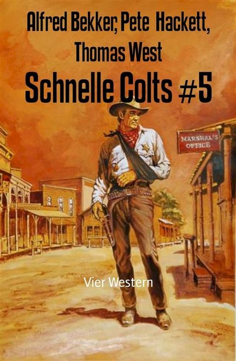 Schnelle Colts #5(Kobo/電子書)