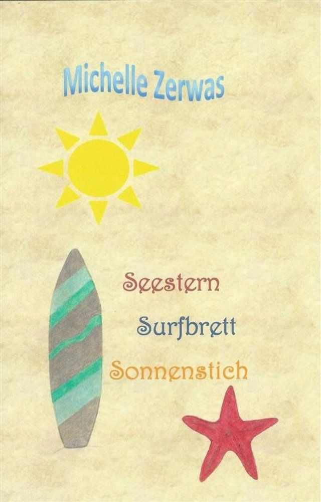  Seestern Surfbrett Sonnenstich(Kobo/電子書)