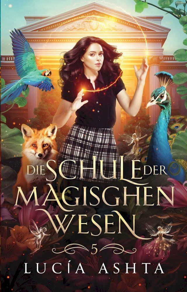  Die Schule der magischen Wesen - Jahr 5(Kobo/電子書)