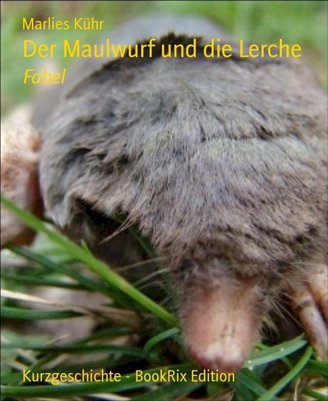  Der Maulwurf und die Lerche(Kobo/電子書)