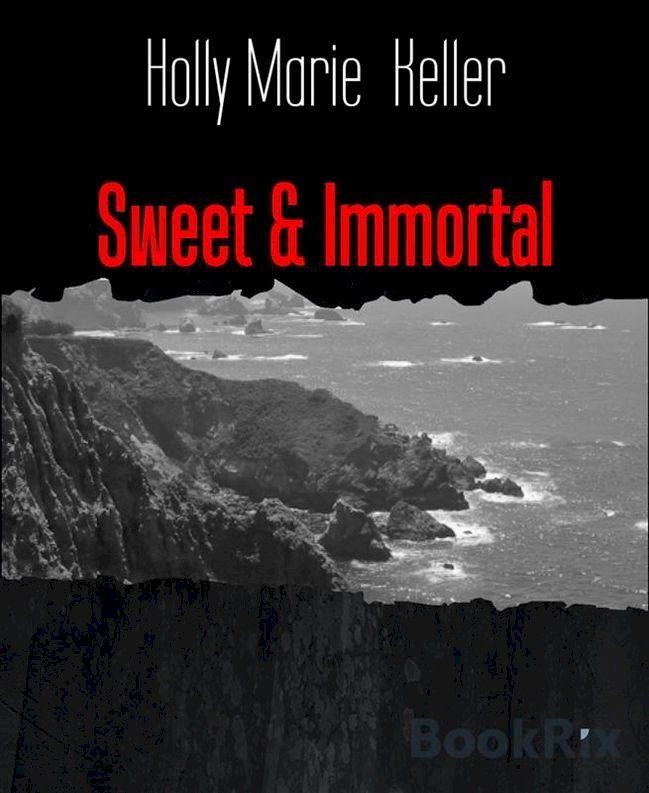  Sweet & Immortal(Kobo/電子書)