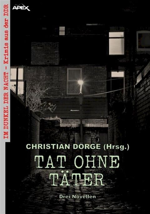 TAT OHNE TÄTER - DREI NOVELLEN(Kobo/電子書)