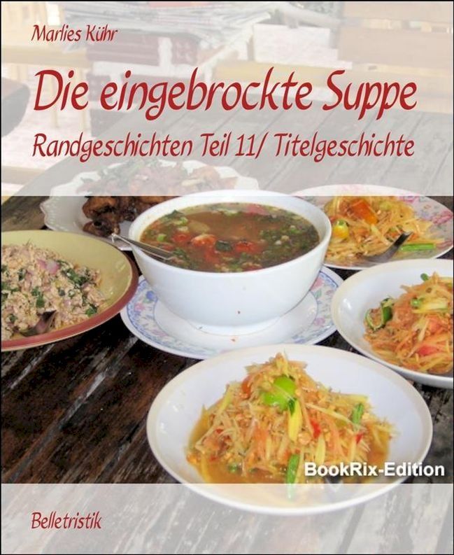  Die eingebrockte Suppe(Kobo/電子書)