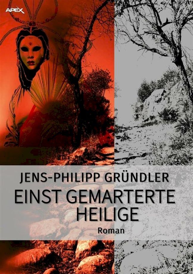  EINST GEMARTERTE HEILIGE(Kobo/電子書)