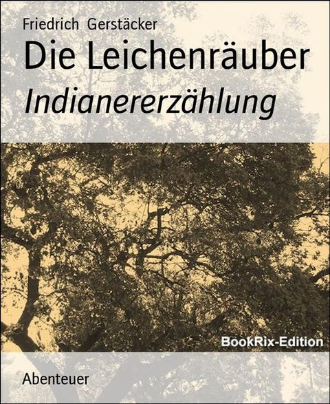 Die Leichenräuber(Kobo/電子書)