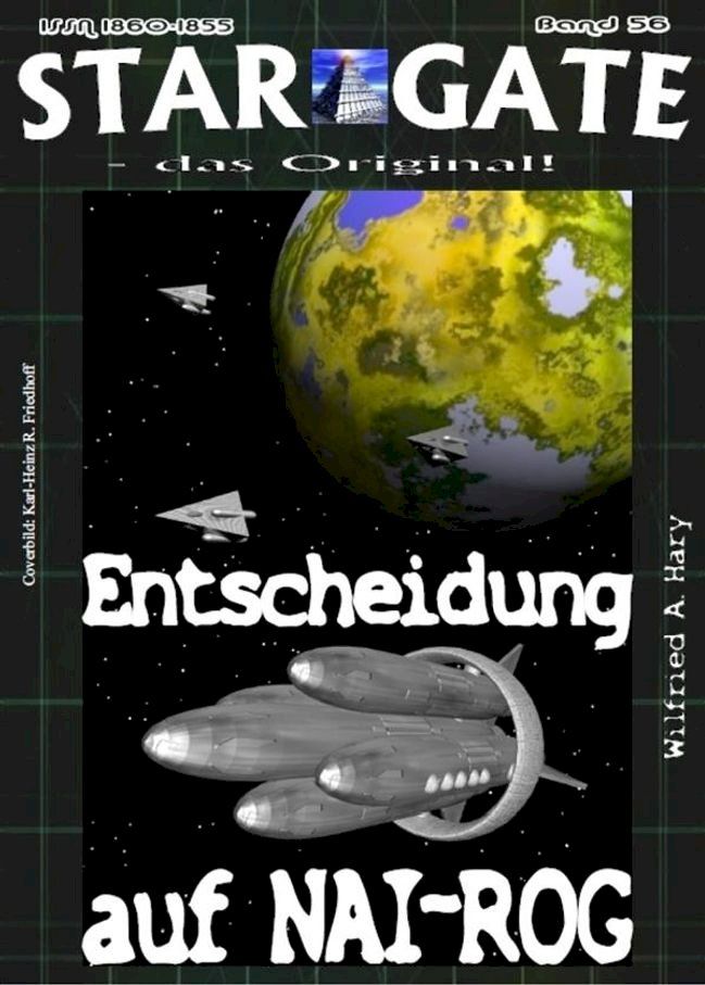  STAR GATE 056: Entscheidung auf NAI-ROG(Kobo/電子書)