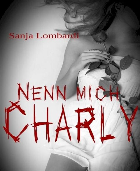 Nenn mich Charly(Kobo/電子書)