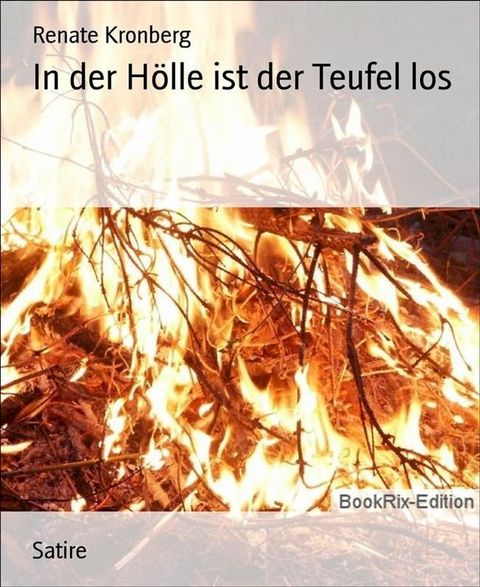 In der H&ouml;lle ist der Teufel los(Kobo/電子書)