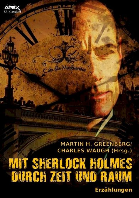 MIT SHERLOCK HOLMES DURCH ZEIT UND RAUM(Kobo/電子書)