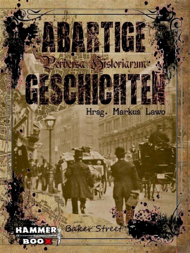  Abartige Geschichten - Baker Street(Kobo/電子書)