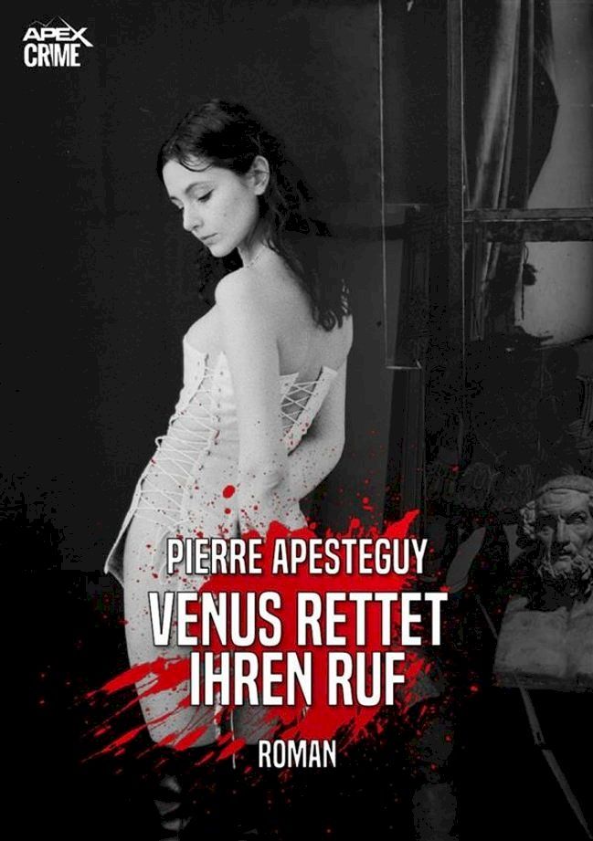  VENUS RETTET IHREN RUF(Kobo/電子書)