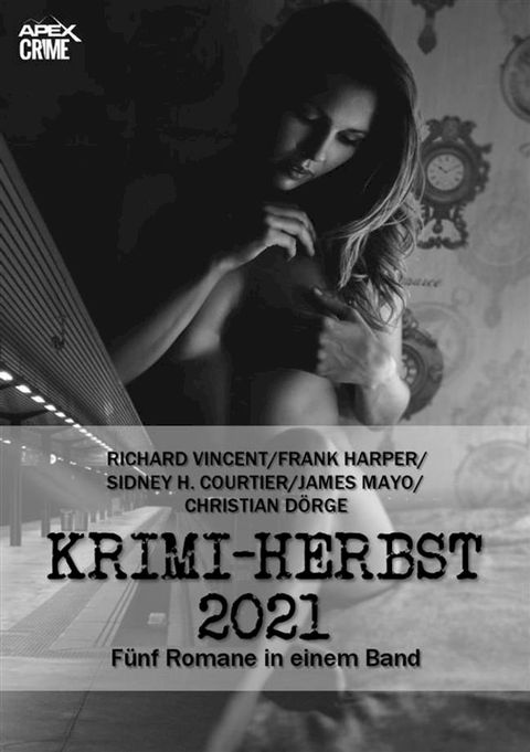 APEX KRIMI-HERBST 2021(Kobo/電子書)