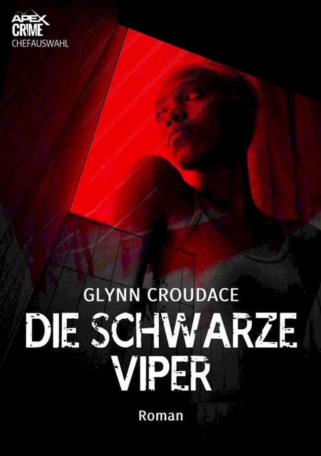  DIE SCHWARZE VIPER(Kobo/電子書)